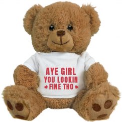 Aye Girl Gangsta Valentine Bear
