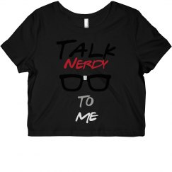 Talk nerdy to me crop top