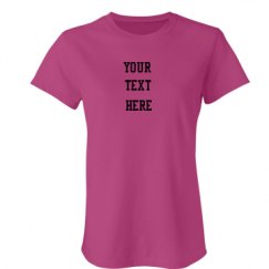 Ladies Slim Fit Favorite Tee